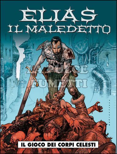 COSMO SERIE VERDE #     8 - ELIAS IL MALEDETTO: IL GIOCO DEI CORPI CELESTI